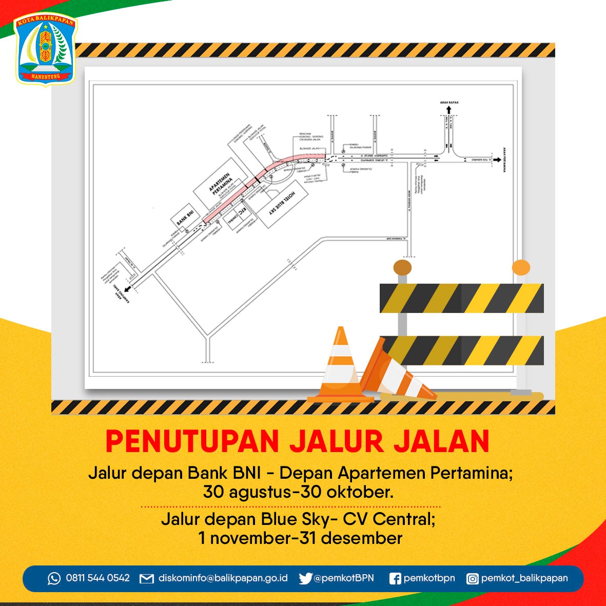 Penutupan Sementara Satu Jalur Jalan Letjen Suprapto